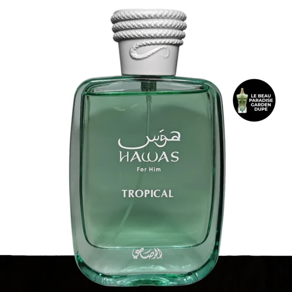 HAWAS TROPICAL - LE BEAU PARADISE GARDEN DUPE